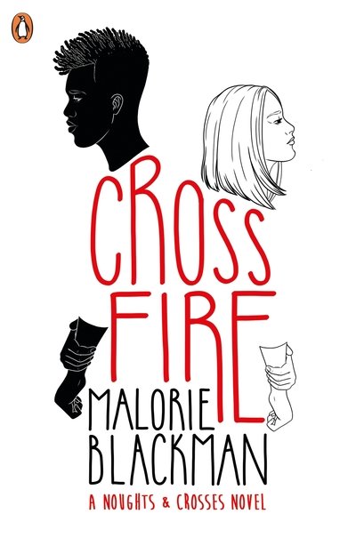 Cover for Malorie Blackman · Crossfire - Noughts and Crosses (Taschenbuch) (2019)