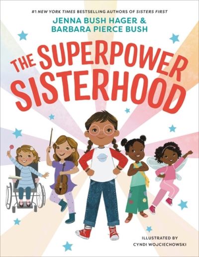 Cover for Barbara Pierce Bush · The Superpower Sisterhood (Hardcover Book) (2022)