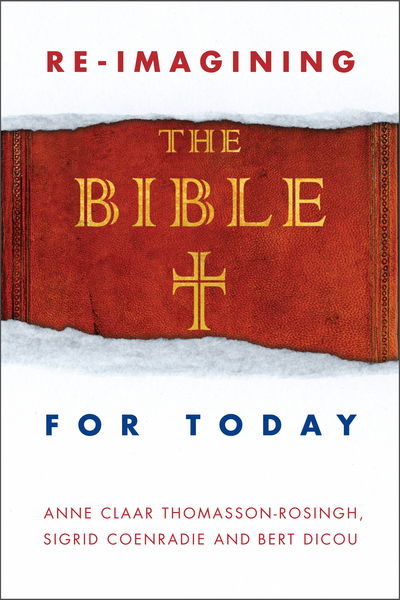 Cover for Anne Claar Thomasson-Rosingh · Re-Imagining the Bible for Today (Paperback Book) (2017)