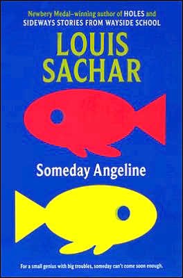 Cover for Louis Sachar · Someday Angeline (Paperback Book) [Reissue edition] (2005)