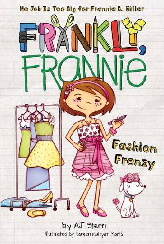 Cover for AJ Stern · Fashion Frenzy - Frankly, Frannie (Paperback Book) (2011)