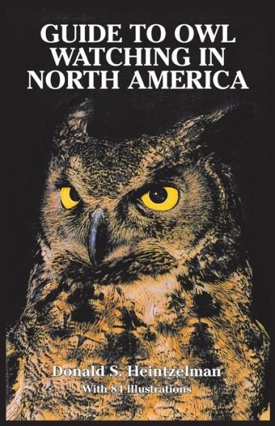 Cover for Donald S. Heintzelman · Guide to Owl Watching in North America (Dover Birds) (Pocketbok) [Reprint edition] (2011)