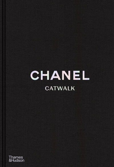 Chanel Catwalk: The Complete Collections - Catwalk - Patrick Mauries - Böcker - Thames & Hudson Ltd - 9780500023440 - 8 oktober 2020