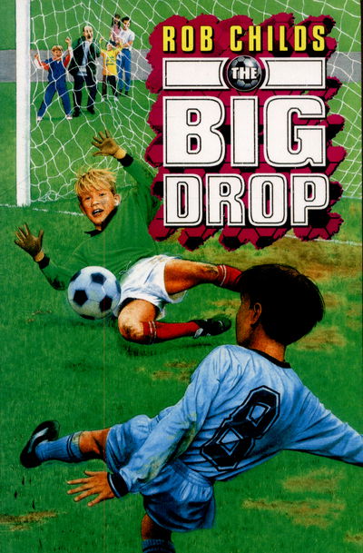 Cover for Rob Childs · The Big Drop (Paperback Book) (2015)