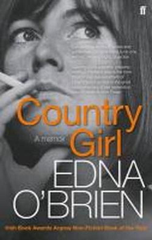 Cover for Edna O'Brien · Country Girl: 'There's no-one like Edna O'Brien' (Anne Enright) (Taschenbuch) [Main edition] (2013)