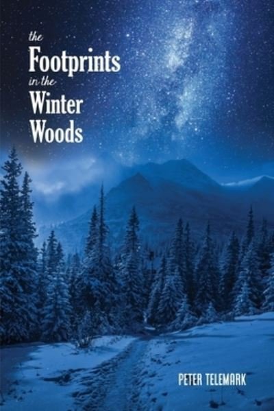 Cover for Peter Telemark · Footprints in the Winter Woods (Book) (2022)