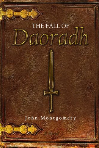 Cover for John Montgomery · The Fall of Daoradh (Pocketbok) (2007)