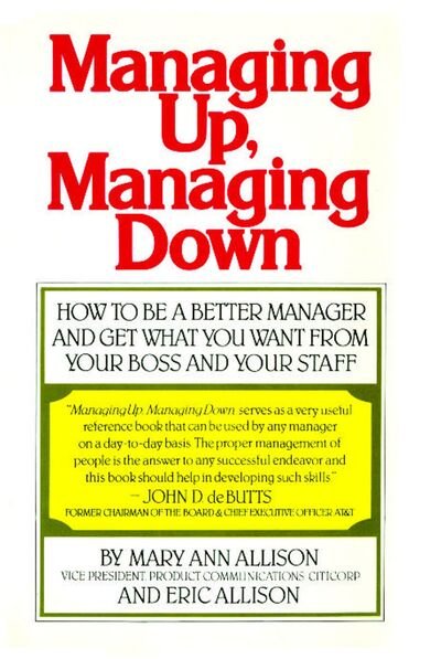 Cover for Mary Ann Allison · Managing up, managing down (Book) [1st Fireside edition] (1986)