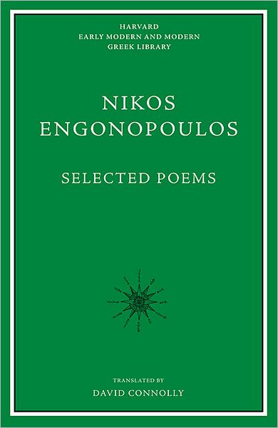 Cover for Nikos Engonopoulos · Selected Poems - Harvard Early Modern and Modern Greek Library (Hardcover Book) (2018)