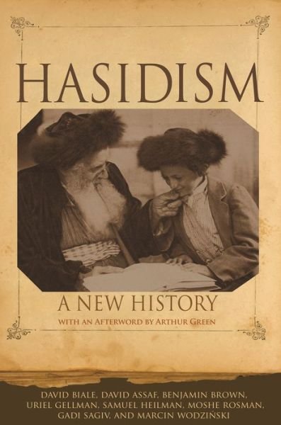 Cover for David Biale · Hasidism: A New History (Paperback Book) (2020)