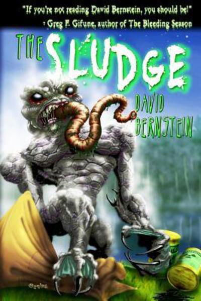 Cover for David Bernstein · The Sludge (Taschenbuch) (2016)