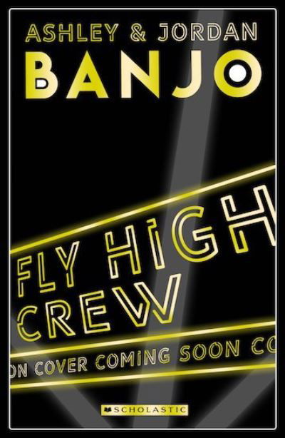 Cover for Ashley Banjo · Fly High Crew: The Green Glow (Paperback Book) (2021)