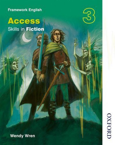 Cover for Wendy Wren · Access - Skills in Fiction (Book) (2014)