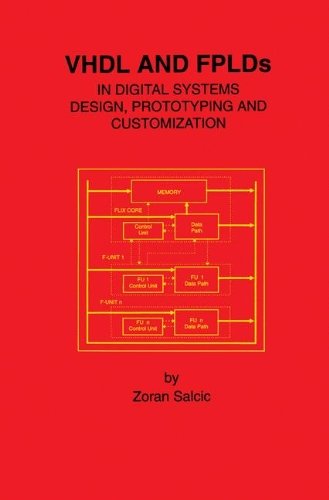Cover for Zoran Salcic · Vhdl and Fplds in Digital Systems Design, Prototyping and Customization (Buch) (1998)
