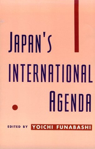 Cover for Yoichi Funabashi · Japan's International Agenda (Paperback Bog) [New edition] (1995)