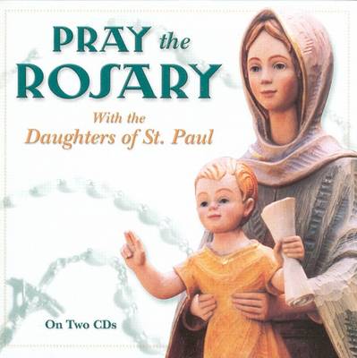 Cover for Daughters of St Paul · Pray the Rosary with the Daughters of St. Paul (Audiobook (CD)) (2015)