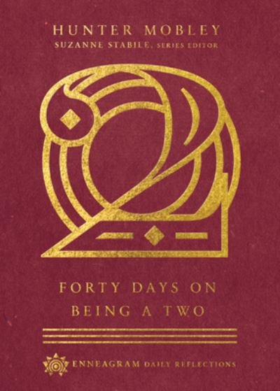 Cover for Hunter Mobley · Forty Days on Being a Two (Innbunden bok) (2020)
