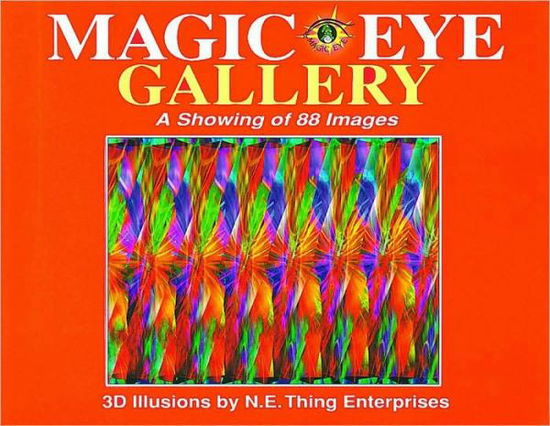 Cover for Cheri Smith · Magic Eye Gallery: A Showing of 88 Images - Magic Eye (Paperback Book) [Original Ed. edition] (2003)