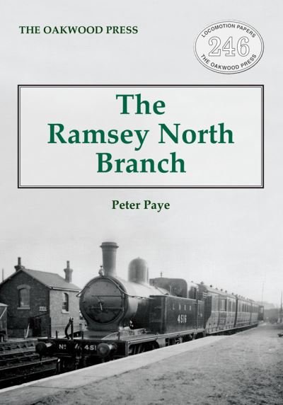 Cover for Peter Paye · The Ramsey North Branch - Locomotion Papers (Taschenbuch) (2020)