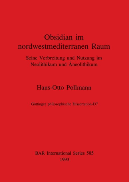 Cover for Hans-Otto Pollmann · Obsidian in nordwestmediterranean Raum (Pocketbok) (1993)