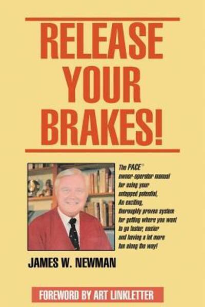 Cover for Jim W Newman · Release Your Brakes! (Paperback Book) (2016)