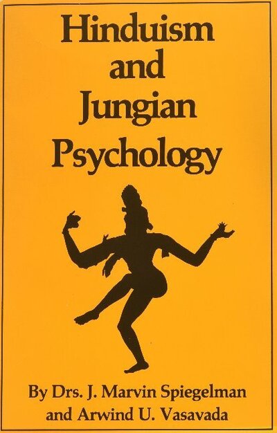 Cover for Spiegelman, J Marvin, PhD · Hinduism and Jungian Psychology (Paperback Book) [1st edition] (1987)