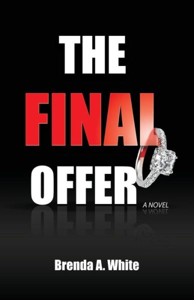 Cover for Brenda a White · The Final Offer (Paperback Book) (2015)