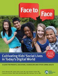 Cover for Ma Ruthi Matinko-wald · Face to Face: Cultivating Kids' Social Lives in Today's Digital World (Paperback Book) [1st edition] (2014)