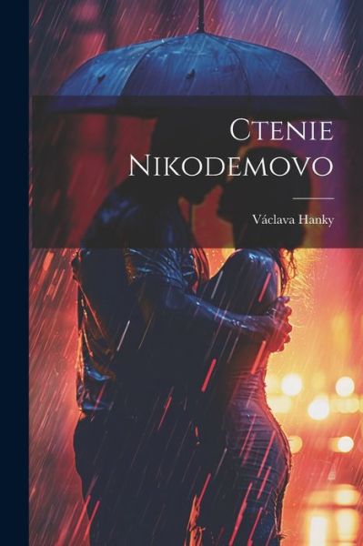 Cover for Václava Hanky · Ctenie Nikodemovo (Book) (2023)