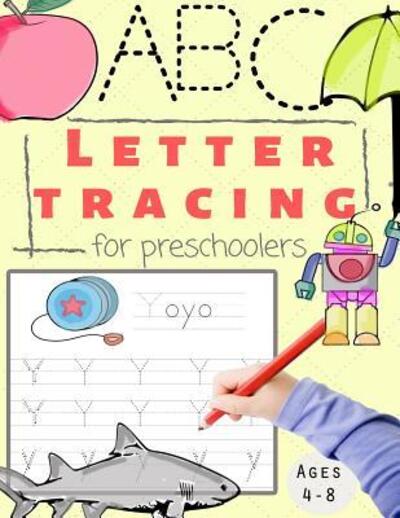 Cover for BigTree Creations · Letter Tracing for preschooler ages 4-8 (Paperback Book) (2019)