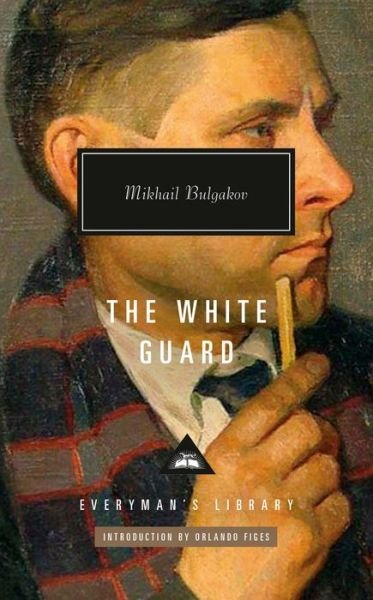 Cover for Mikhail Bulgakov · The White Guard (Book) (2024)