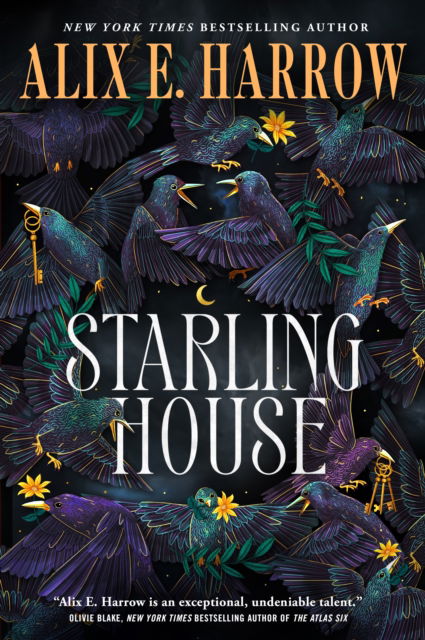 Cover for Alix E. Harrow · Starling House: A Reese's Book Club Pick (Paperback Book) (2023)