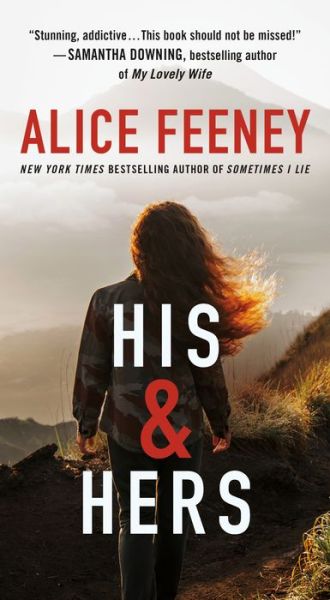 Cover for Alice Feeney · His &amp; Hers A Novel (Paperback Book) (2021)