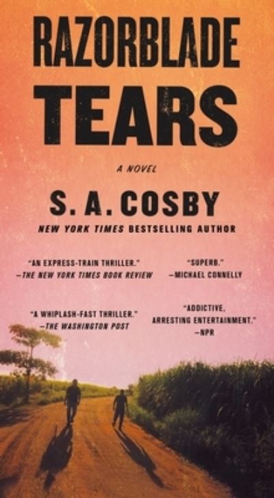 Razorblade Tears - S. A. Cosby - Książki - Flatiron Books - 9781250875440 - 21 lutego 2023