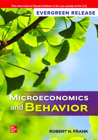 Cover for Robert Frank · Microeconomics and Behavior: 2024 Release ISE (Paperback Book) (2024)