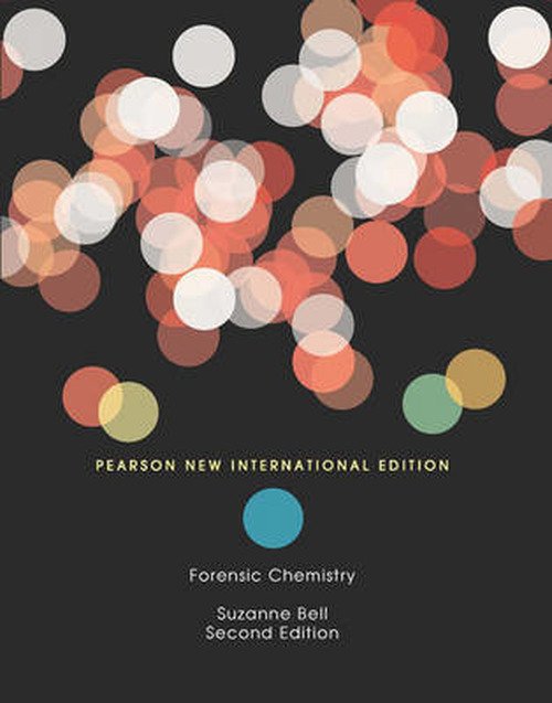 Cover for Suzanne Bell · Forensic Chemistry: Pearson New International Edition (Paperback Book) (2013)
