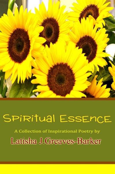 Cover for Latisha Greaves-Barker · Spiritual Essence (Paperback Book) (2013)