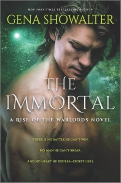 The Immortal: A Fantasy Romance Novel - Rise of the Warlords - Gena Showalter - Books - HarperCollins Publishers Inc - 9781335453440 - March 3, 2022