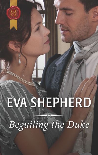 Cover for Eva Shepherd · Beguiling the Duke (Paperback Book) (2019)