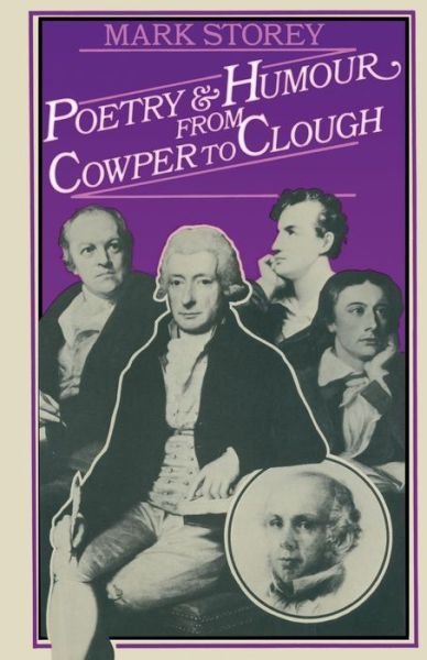Cover for Mark Storey · Poetry and Humour from Cowper to Clough (Paperback Book) [1st ed. 1979 edition] (1979)