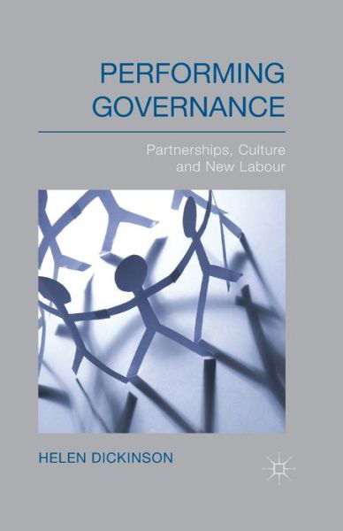 Cover for Dickinson · Performing Governance (Bok) (2014)