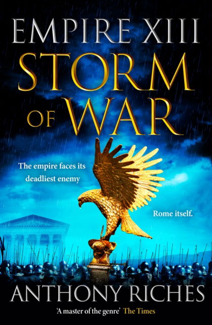 Cover for Anthony Riches · Storm of War:  Empire XIII - Empire series (Paperback Book) (2023)