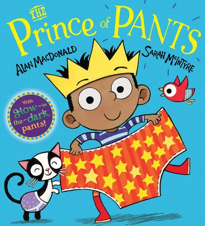 Prince of Pants - Alan MacDonald - Bøger - Scholastic - 9781407158440 - 6. oktober 2016