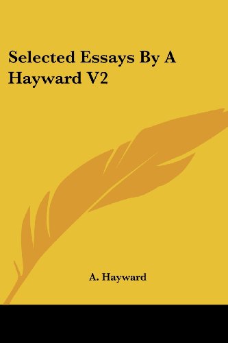 Cover for A. Hayward · Selected Essays by a Hayward V2 (Paperback Book) (2007)