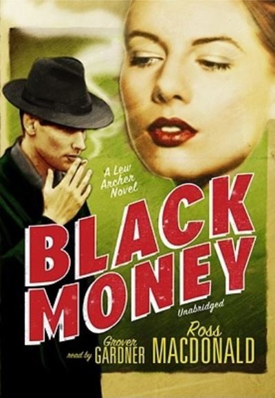 Cover for Ross Macdonald · Black Money (CD) (2009)