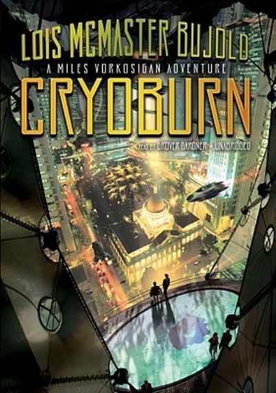 Cryoburn - Lois McMaster Bujold - Music - Blackstone Audiobooks - 9781441747440 - October 19, 2010