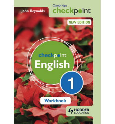 Cover for John Reynolds · Cambridge Checkpoint English Workbook 1 (Paperback Book) (2013)