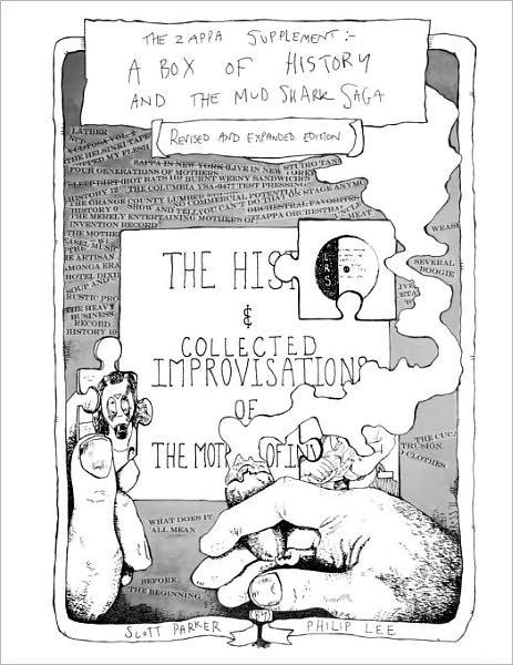 The  Zappa Supplement: a Box of History and the Mud Shark Saga - Philip Lee - Books - CreateSpace Independent Publishing Platf - 9781466401440 - October 3, 2011