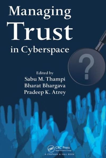 Cover for Sabu M Thampi · Managing Trust in Cyberspace (Hardcover Book) (2013)