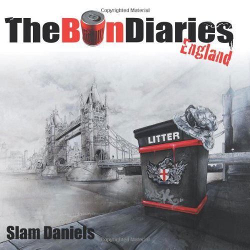 Cover for Slam Daniels · The Bin Diaries, England (Taschenbuch) (2012)